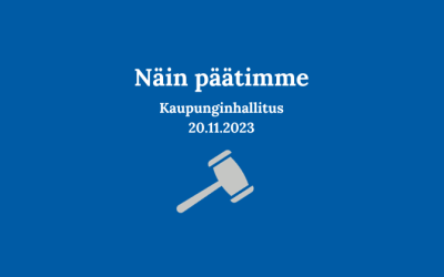 Kaupunginhallituksen päätöksiä 20.11.23