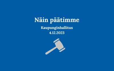 Kaupunginhallituksen päätöksiä 4.12.23